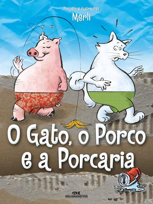 Title details for O Gato, o Porco e a Porcaria by Sergio Merli - Available